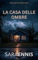 Sara Ennis – Komorebi Vol. 1. La Casa delle Ombre (2025)