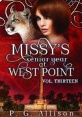 P. G. Allison - Missy the Werecat Vol. 13. Missy's Senior Year at West Point (2025)