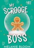 Melanie Bloom - My Scrooge boss (2025)