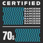img V.A. - Certified Bangers - 70s (2025) [MP3 320/Flac 16-44]