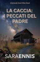 Sara Ennis – Komorebi Vol. 2. La Caccia. I Peccati del Padre (2025)