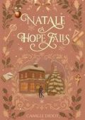 Camille Didot - Natale a Hope Falls (2025)