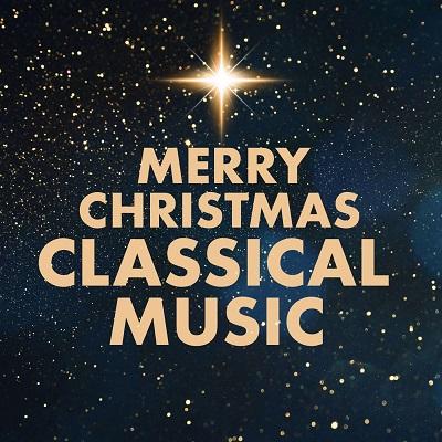 Merry Christmas – Classical Music (2025) .mp3 / FLAC