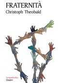 Christoph Theobald - Fraternità (2016) PDF