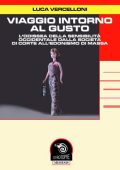 Luca Vercelloni - Viaggio intorno al gusto l'odissea della sensibilità occidentale dalla società di corte all'edonismo di massa (2005) PDF