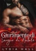 Lydia Hall - Natale Legato dal Sangue Vol. 1. Giuramento di Sangue di Natale (2025)