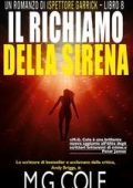 M.G. Cole - Ispettore Garrick Vol. 8. Il richiamo della sirena (2025)