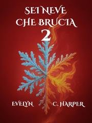 Evelyn Harper – Sei neve che brucia 2 (2025)