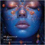 img VA - Massage Music (Soothing Vibes for Massage Bliss, Bodywork, and Total Relaxation) (2025) FL