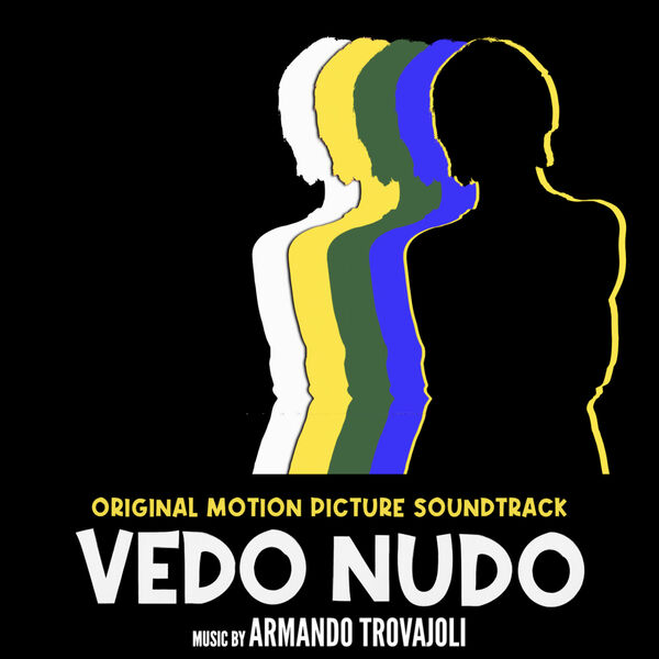 Armando Trovajoli – Vedo nudo (OST) (2025) [MP3 320/Flac 16-44]