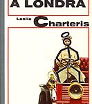 Leslie Charteris - Il Santo a Londra (1967)
