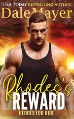 Dale Mayer – Heroes for Hire Vol. 4. Rhodes’s Reward (2025) Dale Mayer – Heroes for Hire Vol. 4. Rhodes’s Reward (2025)