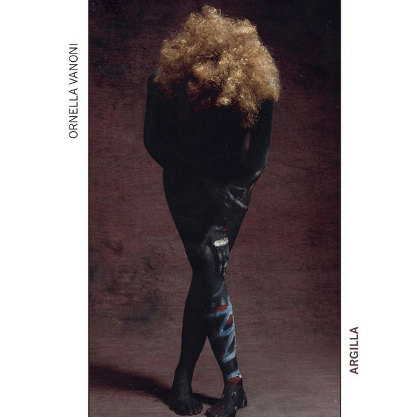 Ornella Vanoni – Argilla (2018 Remaster) (1997) [MP3 320/Flac 16-44]