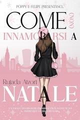 Rujada Atzori – Come (non) innamorarsi a Natale (2025)