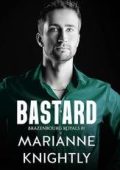 Marianne Knightly - Brazenbourg Vol. 1. Bastard (2025)