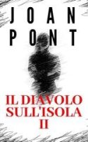 Joan Pont Galmès – Il diavolo sull’isola Vol. 2. Vendetta (2025) Joan Pont Galmès – Il diavolo sull’isola Vol. 2. Vendetta (2025)