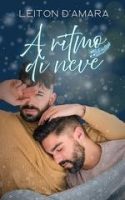 Leiton D’Amara – A ritmo di neve (2025)