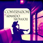 img Armando Trovajoli - Conversazioni OST (2011) [MP3 320/Flac 16-44]