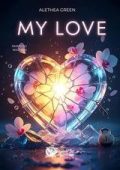 Alethea Green - My love (2025)