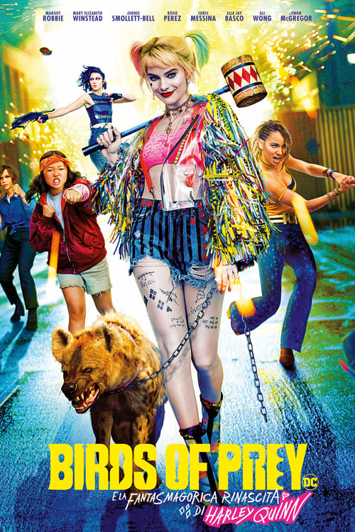 Birds of Prey e la fantasmagorica rinascita di Harley Quinn (2020) WEBRip 1080p ITA ENG/SUB ENG ITA