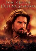 img Lultimo samurai (2003) WEBRip 1080p ITA ENG/SUB ENG ITA