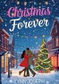 Lynn Joseph - Le sorelle Walker per sempre Vol. 0.5. Christmas Forever (2025)