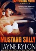 Jayne Rylon - Powertools. Officina del Piacere Vol. 2. Mustang Sally (2025)