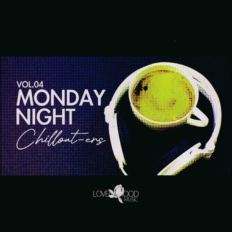 VA – Monday Night Chillouters, Vol.04 (2025) MP3