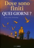 img Dove sono finiti quei giorni 01 (Jim Tefenkgi)(IT, GrandAngle)