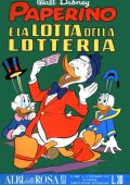 img Albi della Rosa 366 - Paperino e la lotta della lotteria (Mondadori 1961-11-12)