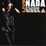 img Nada - Live Stazione Birra (2008) [MP3 320/Flac 16-44]