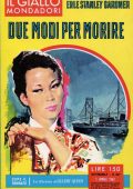 Gardner Erle Stanley - Due modi per morire (1962)