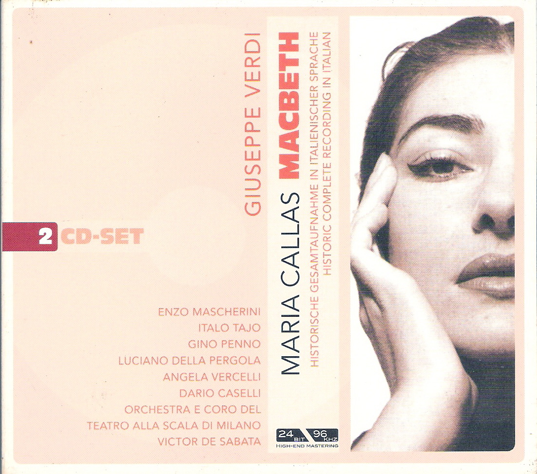 Verdi – Macbeth (Callas, Mascherini, Tajo, Penno, Vercelli – Orchestra del Teatro alla Scala di Milano, de Sabata) (2006) APE lossless