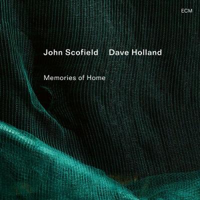 John Scofield & Dave Holland – Memories of Home (2025) .flac – 24bit/48kHz