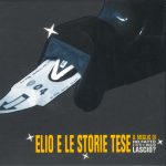 img Elio E Le Storie Tese - Il meglio di ho fatto 2 etti e mezzo lascio (Vol 1, Vol. 2 e Vol. 3, Li