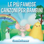 img Coccole Sonore - Le più famose canzoni per bambini (Cover delle canzoncine più conosciute) (2