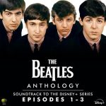 img The Beatles - Anthology: Soundtrack to the Disney+ Series (Episodes 1-3) (2025) .mp3 - 320 kbps