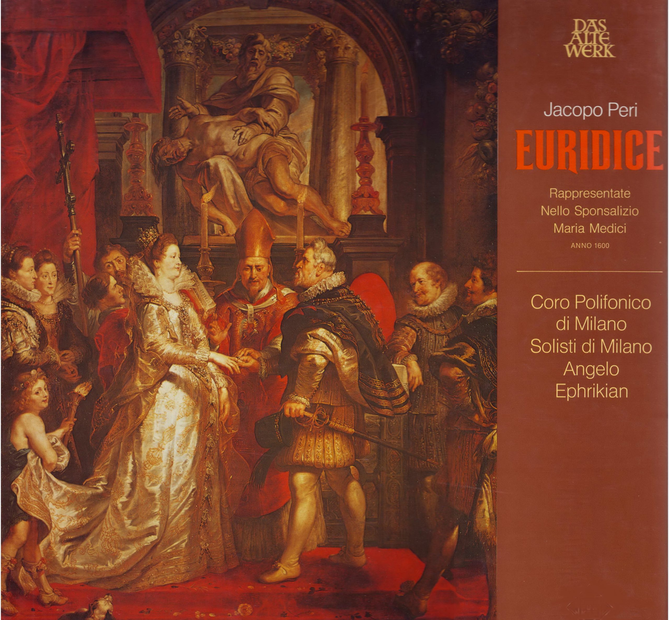 Jacopo Peri – Euridice (Barcis, Bonay, Davia, Donadoni, Farolfi, Filistad, Ghitti, Santini, Milan Polyphonic Choir, I Solisti Milano, Ephrikian, Bertola) (1993) FLAC