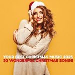 img Your Best Christmas Music 2025 (30 Wonderful Christmas Songs) (2025) .mp3 - 320 kbps / FLAC