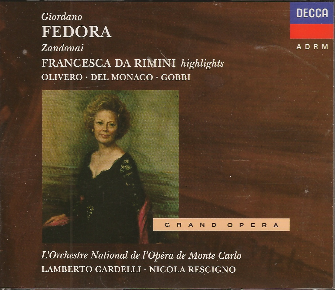 Umberto Giordano – Fedora/ / Riccardo Zandonai- Francesca da Rimini – Olivero-Gobbi – Monaco (1991) FLAC