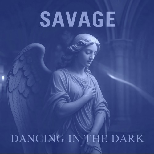 Savage – Dancing in the Dark (2025) MP3/FLAC