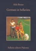 Alda Bruno - Germani in bellavista (2007)