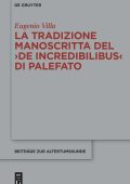 Villa Eugenio – La tradizione manoscritta del ›De incredibilibus‹ di Palefato (2025)