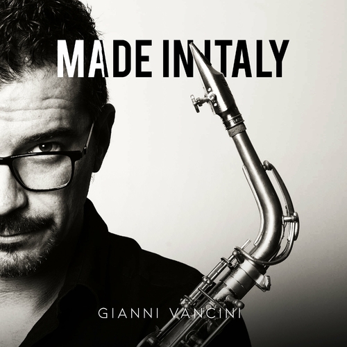 Gianni Vancini – Made in Italy (2022) FLAC