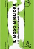 Hélène Rice - Il modo migliore per imparare a disegnare una mucca (2016) pdf