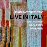img John Patitucci - John Patitucci Trio: Live in Italy (2022) HI-RES