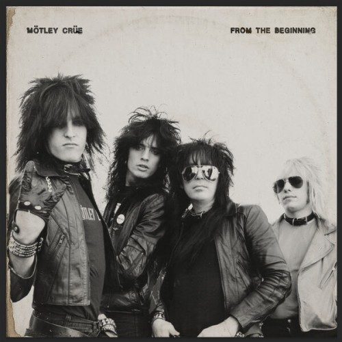 Motley Crue – From The Beginning [Remaster] (Limited Edition) (2025) MP3