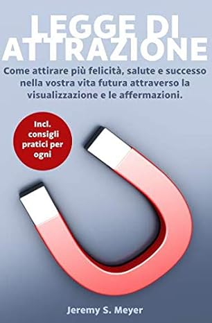 Jeremy S. Meyer – Legge Di Attrazione <(2019)