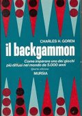 Goren, Charles Henry, Rode, Nico - Il backgammon  come imparare uno dei giochi piu diffusi nel mondo da 5000 anni (1990) PDF