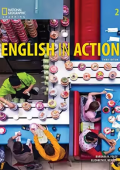 Foley, Barbara H. & Neblett, Elizabeth R. - English in Action 2 - Student’s Book (3rd ed.)(Cengage Learning)(2018)